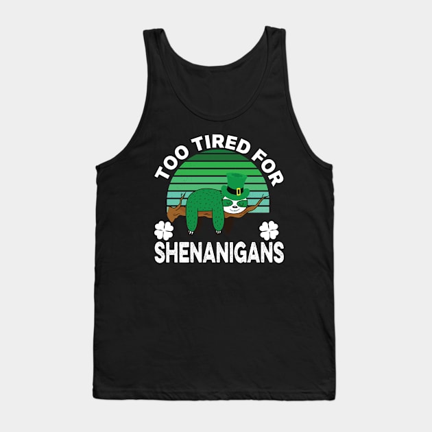 Funny Tired Sloth St Patricks Day Shamrock Green Tank Top by DonVector